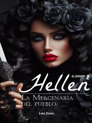 cover image of Hellen, La Mercenaria del Pueblo